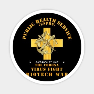 USPHS - Public Health Service - The Corona Virus Fight Magnet